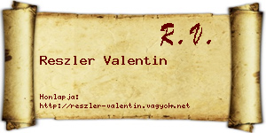 Reszler Valentin névjegykártya